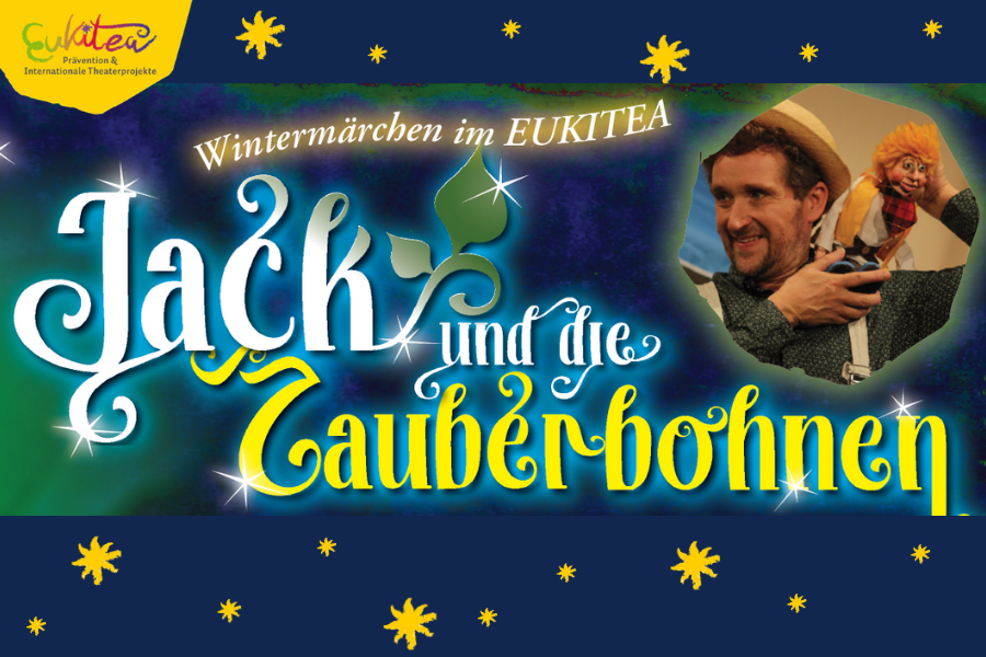 Theater EUKITEA: „Jack und die Zauberbohnen“